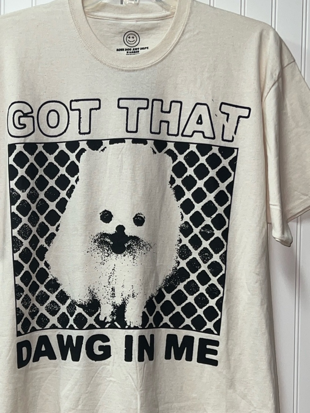 Boss Dog Got That Dog In Me Sold Out !! Tee Shirt XL